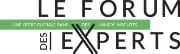 LE FORUM DES EXPERTS